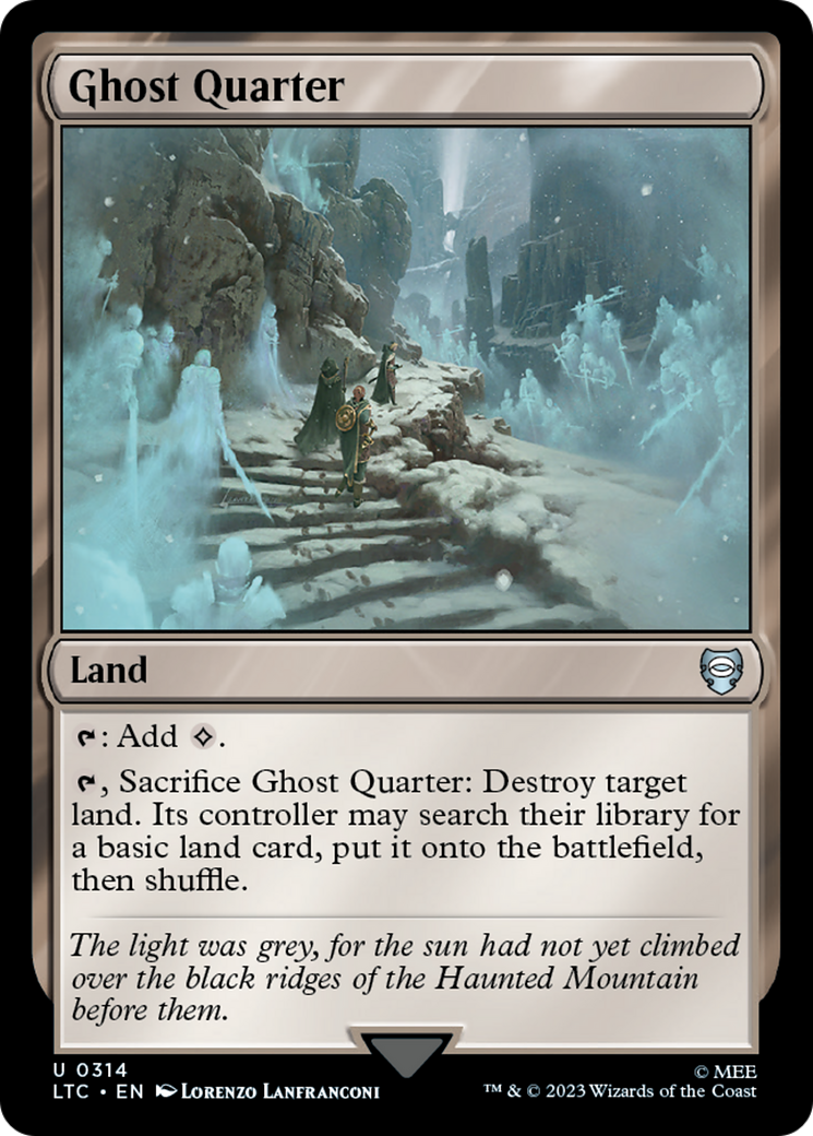 Ghost Quarter⁣ - Commander: The Lord of the Rings: Tales of Middle-earth⁣ (Uncommon)⁣ [314]