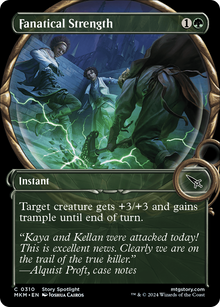 Fanatical Strength (Showcase) (MKM-310) - Murders at Karlov Manor: (Showcase) Foil