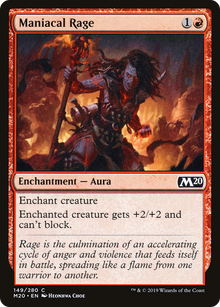 Maniacal Rage⁣ - Core 2020⁣ (Common)⁣ [149]