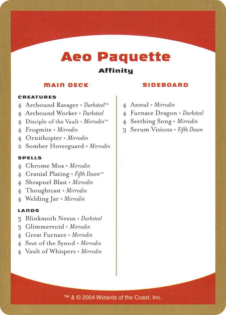 Aeo Paquette Decklist (WCD-) - World Championship Decks 2004