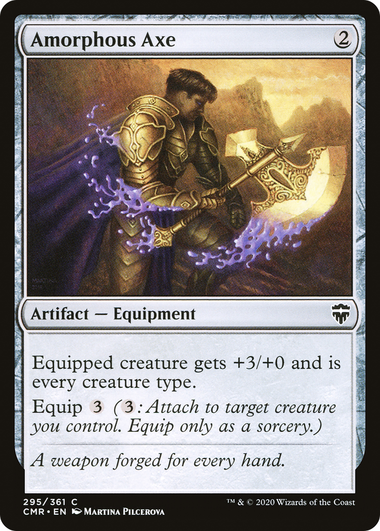 Amorphous Axe (CMR-295) - Commander Legends