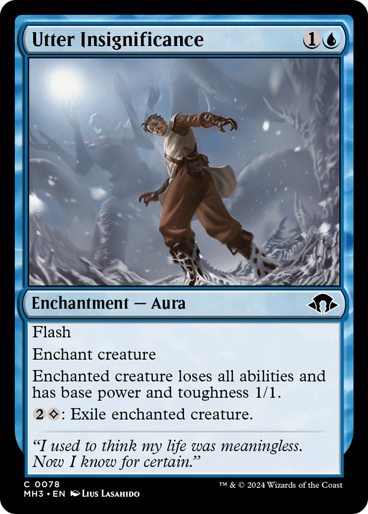 Utter Insignificance⁣ - Modern Horizons 3⁣ (Common)⁣ [78]