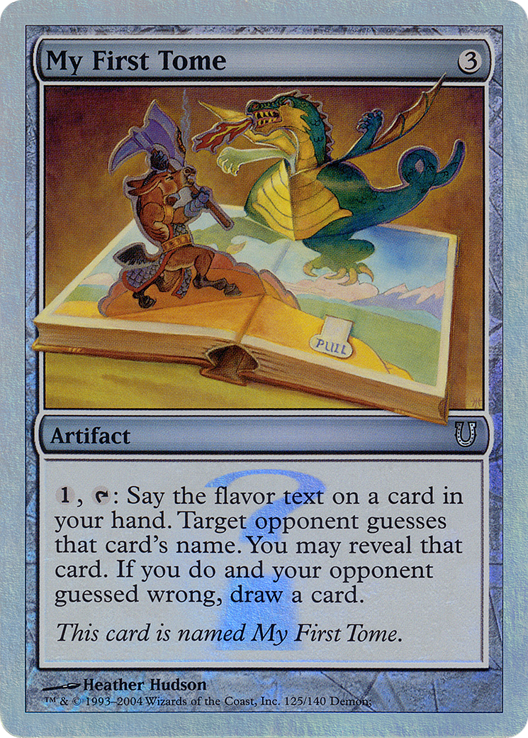 My First Tome (Alternate Foil) (UNH-125) - Unhinged Foil