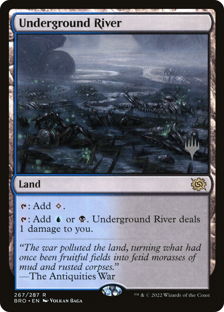 Underground River (PPBRO-267P) - The Brothers' War Promos
