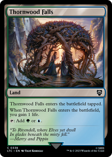 Thornwood Falls⁣ - Commander: The Lord of the Rings: Tales of Middle-earth⁣ (Common)⁣ [338]