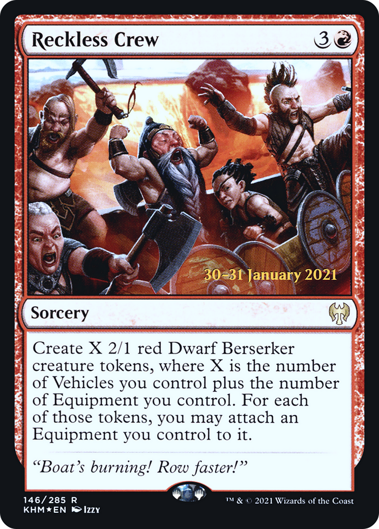 Reckless Crew (PRE-146S) - Kaldheim Promos Foil