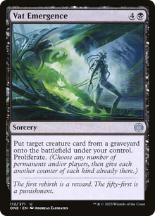 Vat Emergence⁣ - Phyrexia: All Will Be One⁣ (Uncommon)⁣ [112]