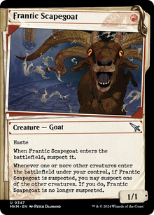 Frantic Scapegoat⁣ - Murders at Karlov Manor: Extras⁣ (Uncommon)⁣ [347]