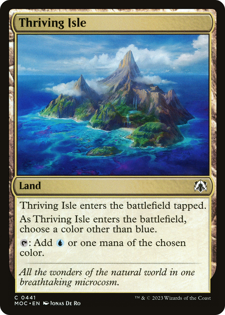Thriving Isle⁣ - Commander: March of the Machine⁣ (Common)⁣ [441]