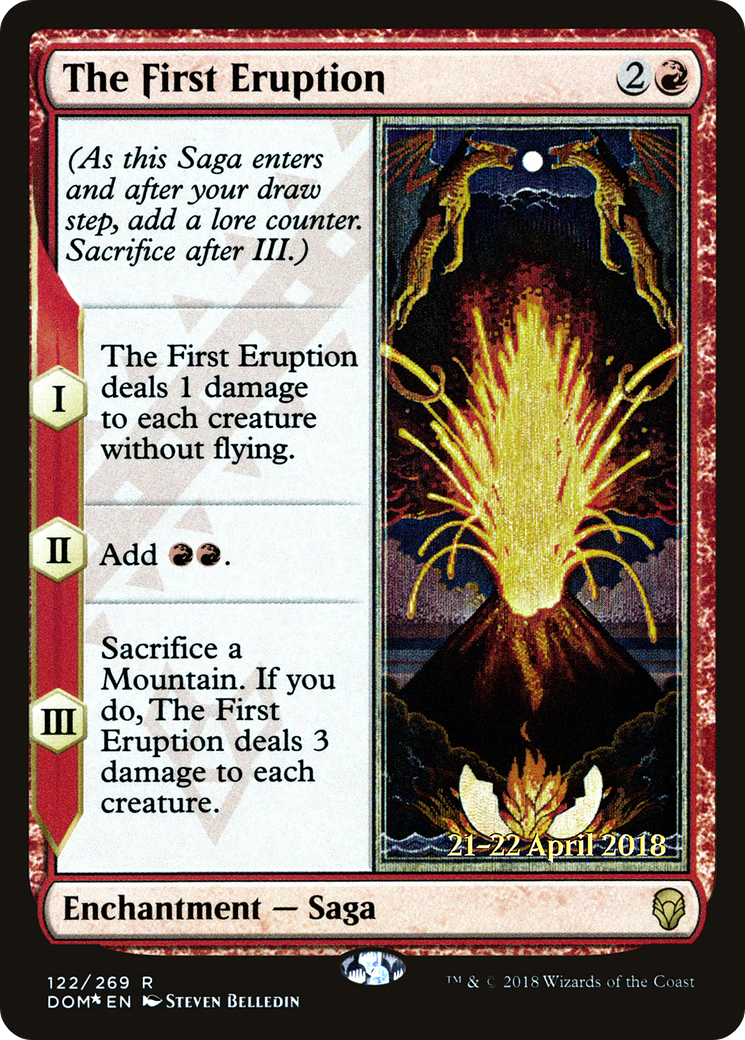 The First Eruption (PRE-122S) - Dominaria Promos Foil