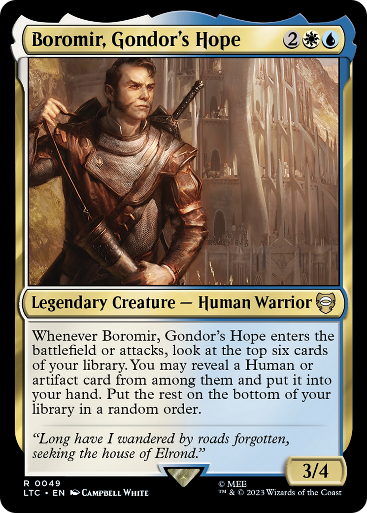Boromir, Gondor's Hope⁣ - Commander: The Lord of the Rings: Tales of Middle-earth⁣ (Rare)⁣ [49]