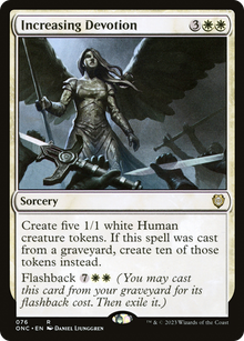 Increasing Devotion⁣ - Commander: Phyrexia: All Will Be One⁣ (Rare)⁣ [76]