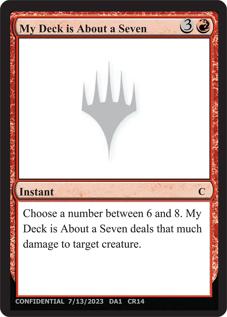 My Deck is About a Seven (UNK-CR14A) - Unknown Event