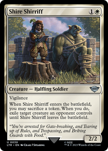 Shire Shirriff⁣ - The Lord of the Rings: Tales of Middle-earth⁣ (Uncommon)⁣ [30]