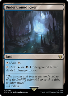 Underground River⁣ - Commander: The Lord of the Rings: Tales of Middle-earth⁣ (Rare)⁣ [342]