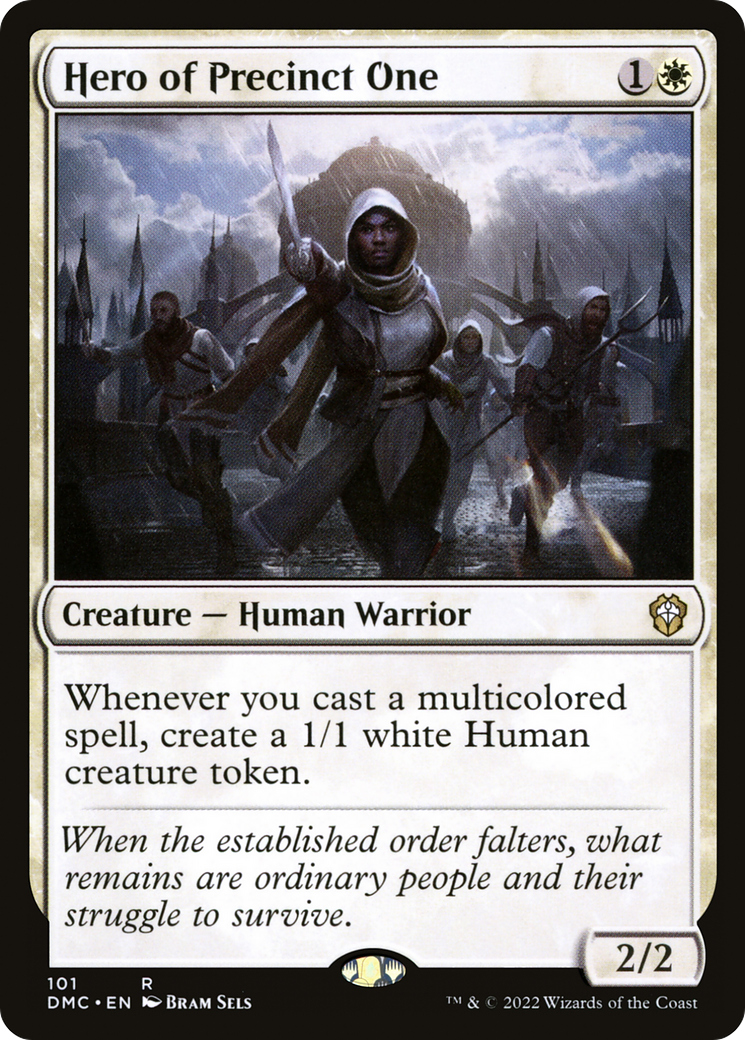 Hero of Precinct One⁣ - Commander: Dominaria United⁣ (Rare)⁣ [101]