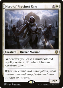 Hero of Precinct One⁣ - Commander: Dominaria United⁣ (Rare)⁣ [101]