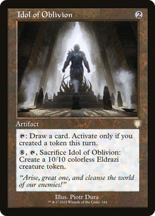 Idol of Oblivion⁣ - Commander: The Brothers' War⁣ (Rare)⁣ [144]