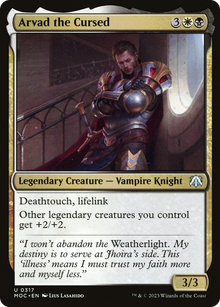 Arvad the Cursed⁣ - Commander: March of the Machine⁣ (Uncommon)⁣ [317]