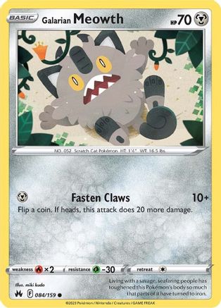 Galarian Meowth 084/159  Crown Zenith - Common