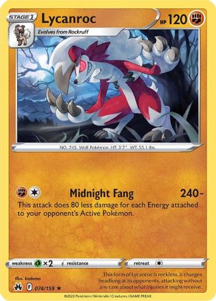 Lycanroc 074/159  Crown Zenith - Rare
