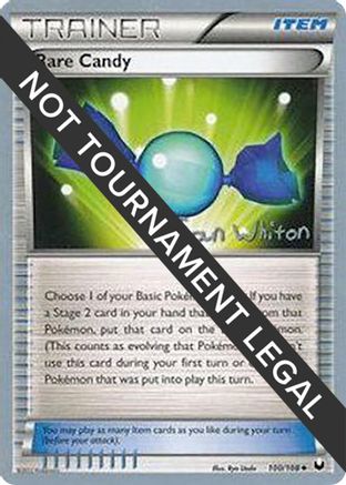 Rare Candy - 2013 (Ian Whiton) 100  World Championship Decks - Uncommon