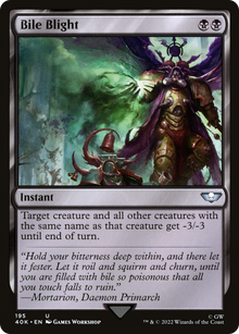 Bile Blight⁣ - Universes Beyond: Warhammer 40,000⁣ (Uncommon)⁣ [195]