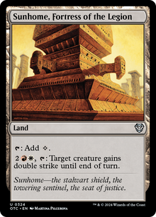Sunhome, Fortress of the Legion⁣ - Commander: Outlaws of Thunder Junction⁣ (Uncommon)⁣ [324]