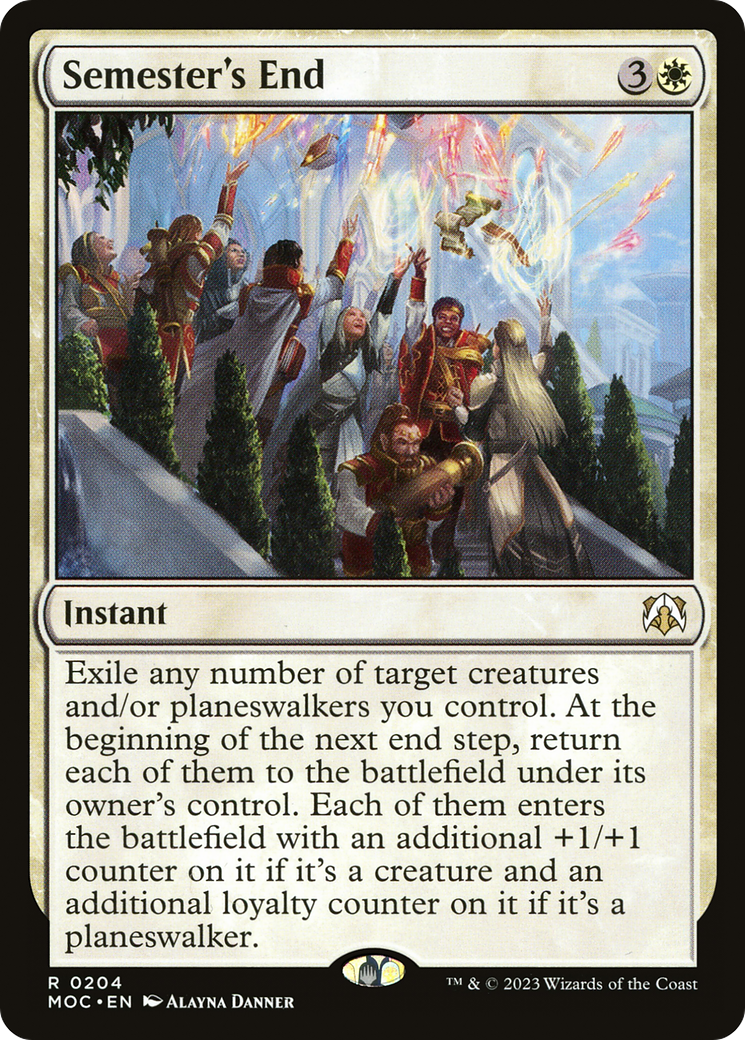 Semester's End⁣ - Commander: March of the Machine⁣ (Rare)⁣ [204]