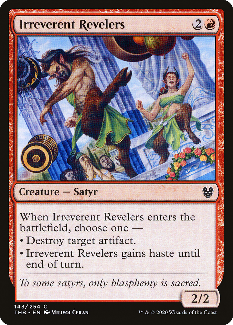 Irreverent Revelers⁣ - Theros Beyond Death⁣ (Common)⁣ [143]