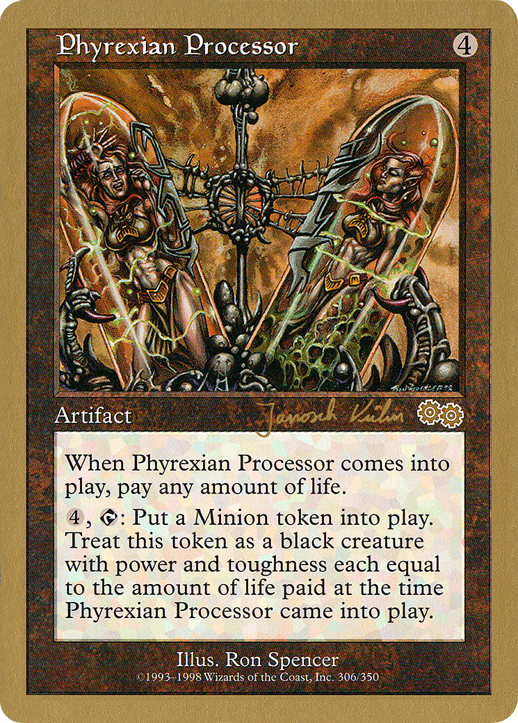 Phyrexian Processor - 2000 Janosch Kuhn (USG) (WCD-) - World Championship Decks 2000