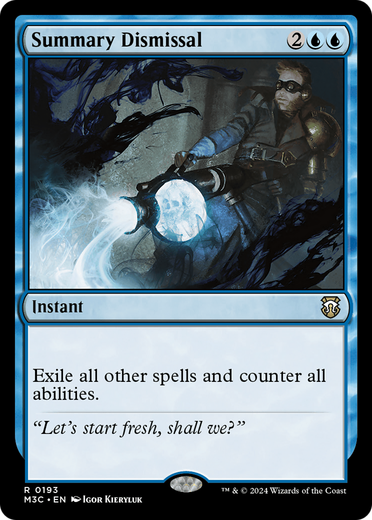 Summary Dismissal⁣ - Commander: Modern Horizons 3⁣ (Rare)⁣ [193]