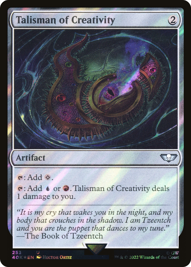 Talisman of Creativity (Surge Foil) (40K-253★) - Warhammer 40,000 Commander Foil