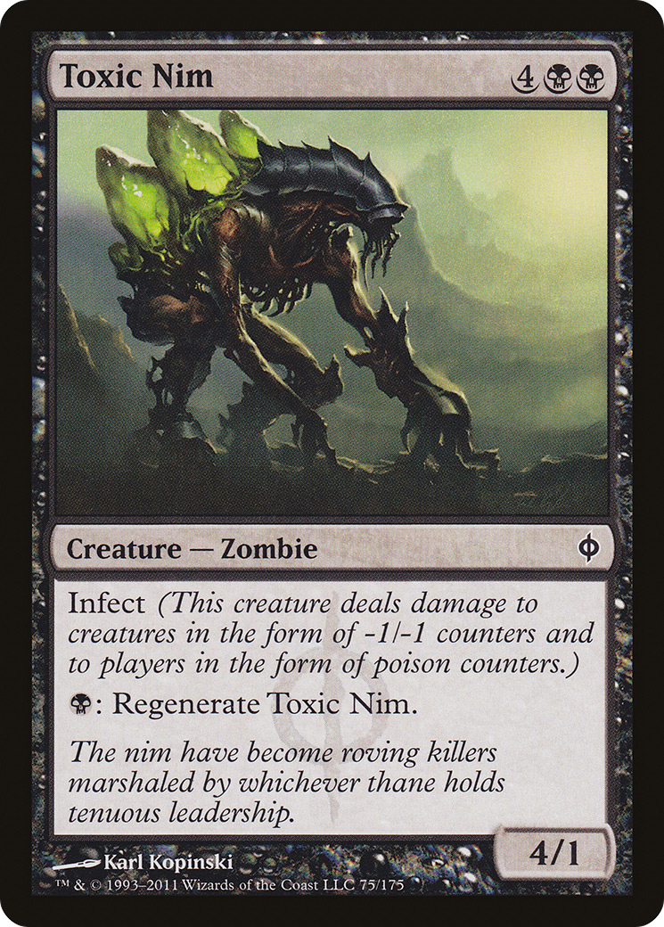 Toxic Nim (NPH-075) - New Phyrexia