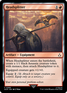 Headsplitter⁣ - Universes Beyond: Assassin's Creed: Extras⁣ (Common)⁣ [289]