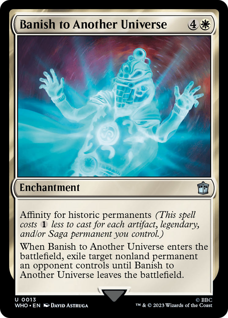 Banish to Another Universe⁣ - Universes Beyond: Doctor Who⁣ (Uncommon)⁣ [13]