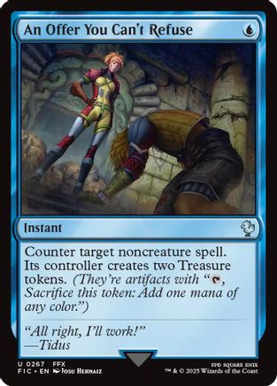 An Offer You Can't Refuse (Surge Foil) (FIC-267) - Commander: FINAL FANTASY Foil