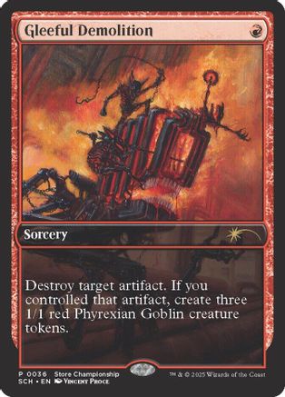 Gleeful Demolition (GAME-036) - Game Day & Store Championship Promos