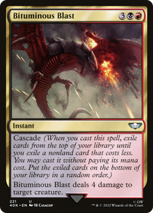 Bituminous Blast⁣ - Universes Beyond: Warhammer 40,000⁣ (Uncommon)⁣ [221]