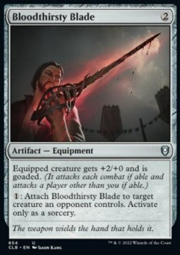 Bloodthirsty Blade⁣ - Commander Legends: Battle for Baldur's Gate: Extras⁣ (Uncommon)⁣ [854]