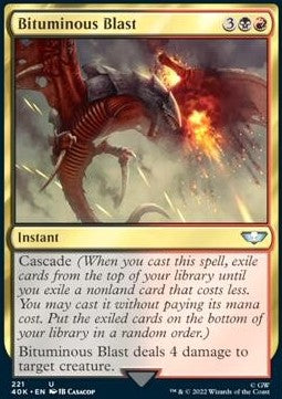 Bituminous Blast⁣ - Universes Beyond: Warhammer 40,000⁣ (Uncommon)⁣ [221]