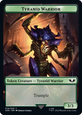 Tyranid Warrior Token (G 3/3) // Tyranid Token (G 1/1)⁣ - Universes Beyond: Warhammer 40,000⁣ (Token)⁣ [T 19/17]