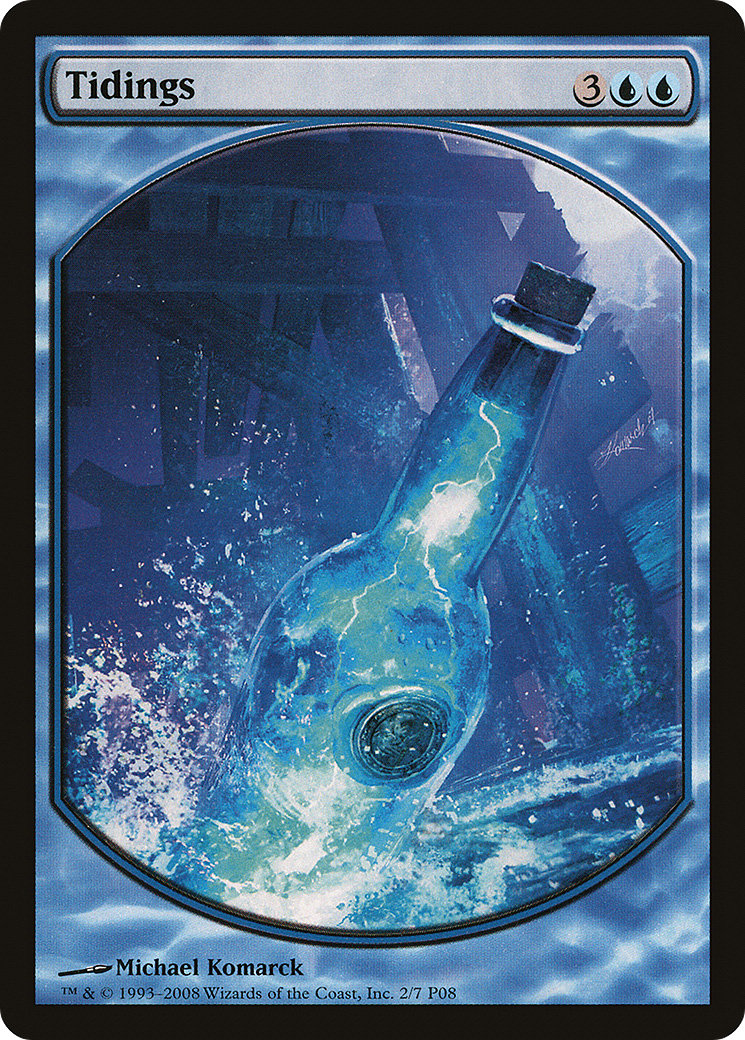 Tidings (MPRP-002) - Magic Player Rewards 2008