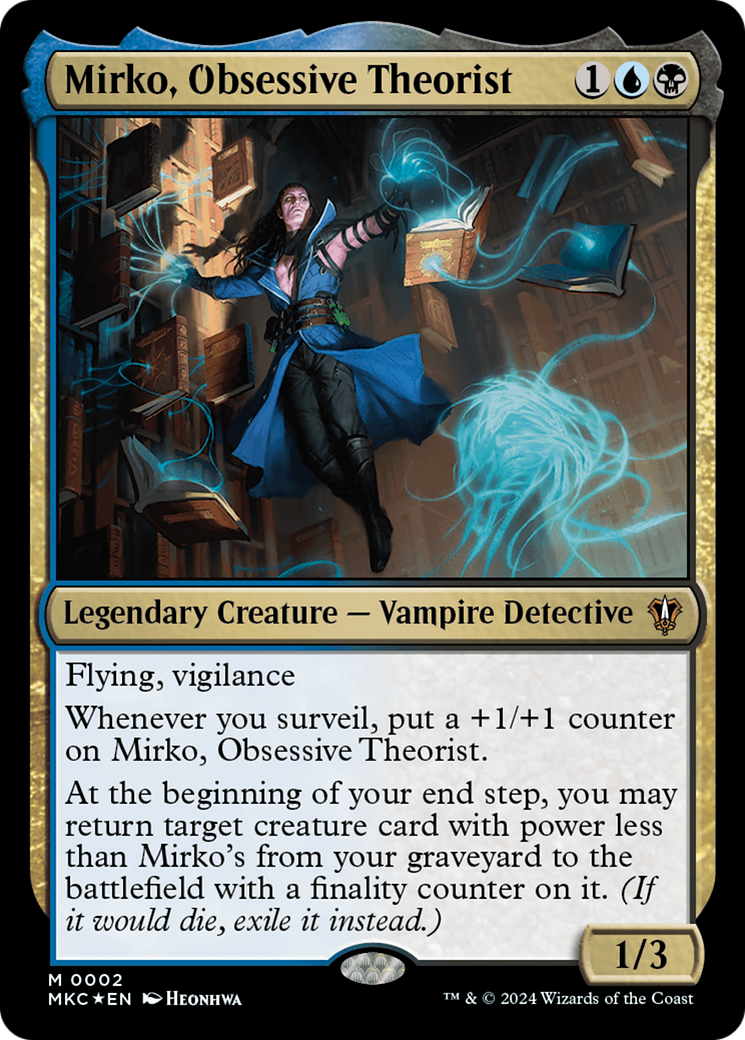 Mirko, Obsessive Theorist⁣ - Commander: Murders at Karlov Manor⁣ (Mythic)⁣ [2]