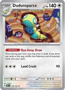 Dudunsparce 129/162  Deck Exclusives - Rare