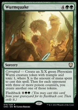 Wurmquake⁣ - Commander: Phyrexia: All Will Be One⁣ (Rare)⁣ [19]
