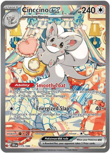 Cinccino ex 119/086  - Holofoil ME04 Chaos Rising - Special Illustration Rare