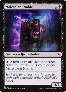 Malevolent Noble (ELD-095) - Throne of Eldraine