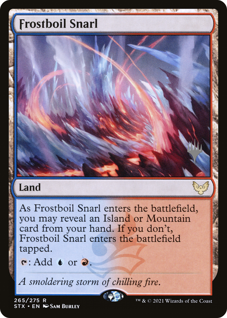 Frostboil Snarl (PPSTX-265) - Strixhaven: School of Mages Promos Foil
