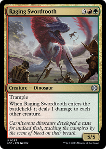 Raging Swordtooth⁣ - Commander: The Lost Caverns of Ixalan⁣ (Uncommon)⁣ [283]